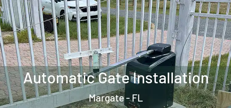 Automatic Gate Installation Margate - FL