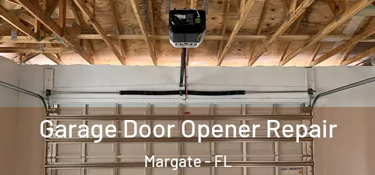  Garage Door Opener Repair Margate - FL