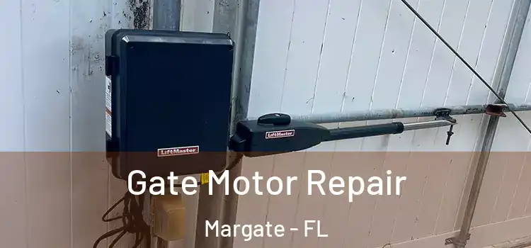  Gate Motor Repair Margate - FL