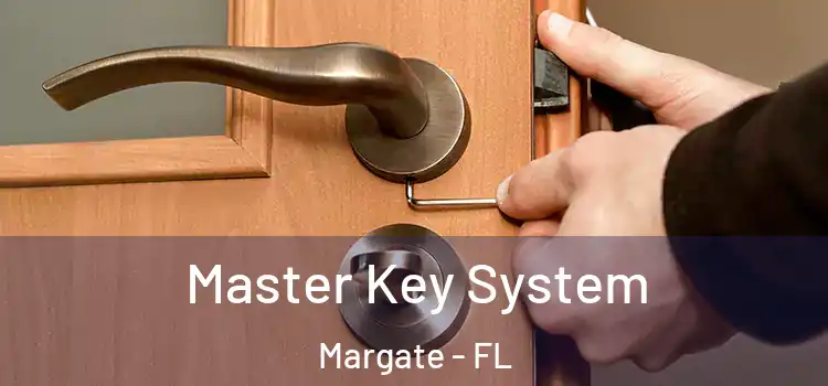 Master Key System Margate - FL