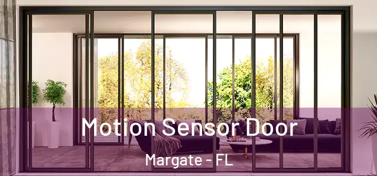 Motion Sensor Door Margate - FL