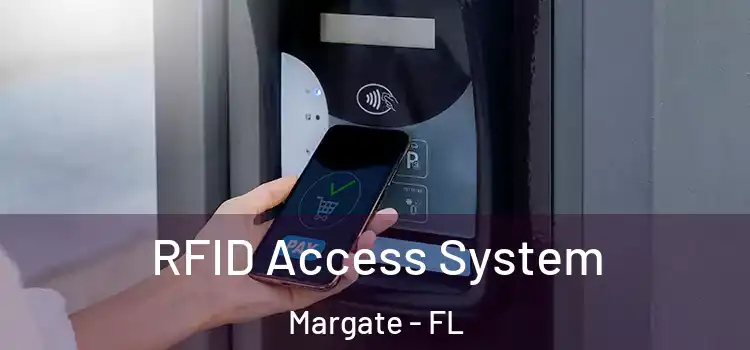RFID Access System Margate - FL